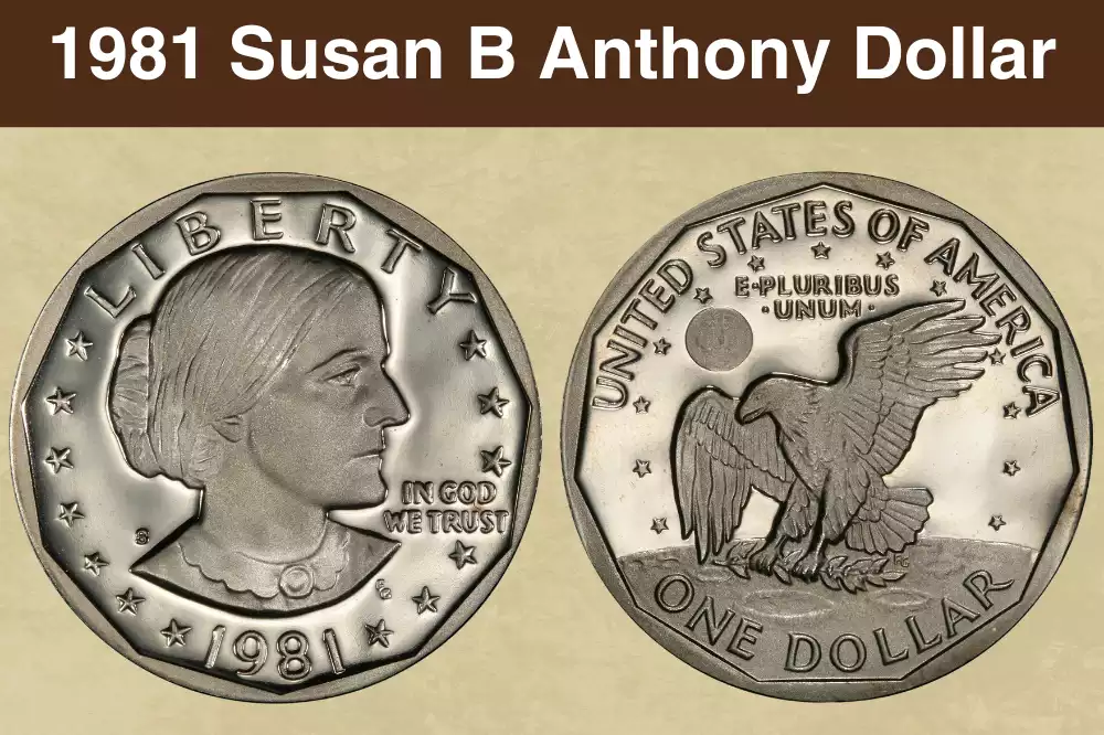 1981 Susan B. Anthony dollar obverse and reverse showing portrait and Apollo 11 eagle design